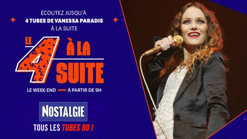 Le 4 à la suite Spécial Vanessa Paradis
