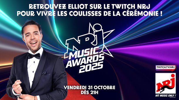 Vivez les temps forts des NRJ Music Awards avec ELLIOT !!!