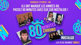 80 minutes chrono avec The Police, Eurythmics, Balavoine et U2, ce vendredi à 19h sur Nostalgie !