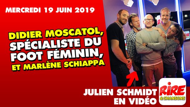 Coupe du monde - Julien Schmidt - Didier Moscatol, spécialiste du foot féminin, et Marlène Schiappa - Le top de l'actu