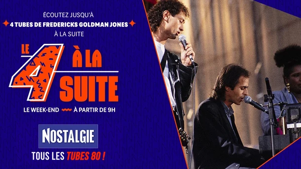 Le 4 à la suite Spécial Fredericks Goldman Jones