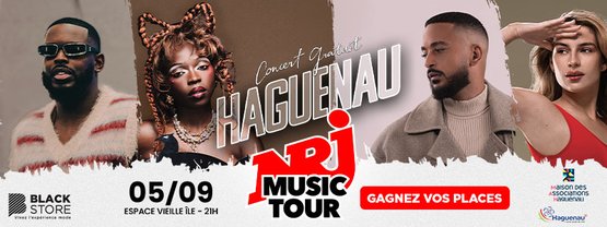 🎁 Gagnez vos invitations pour le NRJ Music Tour à Haguenau le 5 septembre ! - Antenne