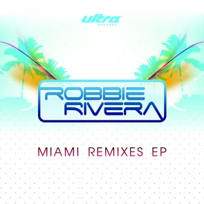 Miami Remixes EP