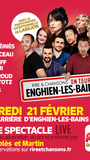 Aujourd'hui, vendredi 21 février, Rire & Chansons est en direct d'Enghien les Bains