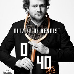 Olivier de Benoist - 0 40 - tournée avec Rire & Chansons