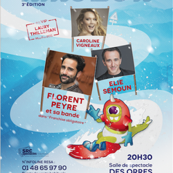 Festival Rirozor - edition 2017 - Florent Peyre - Elie Semoun - Caroline Vigneaux avec Rire & Chansons