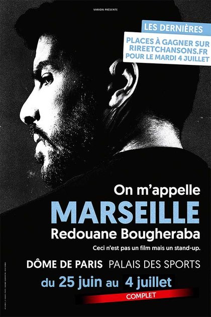 Affiche - REDOUANE BOUGHERABA - “On m’appelle Marseille”