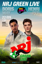 NRJ Green Live Boris Way & Henri PFR