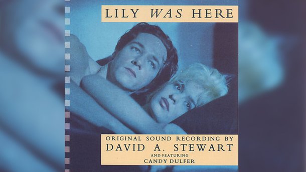 Le collector du Club Chérie :  "Lily Was Here" de Candy Dulfer & David A. Stewart