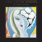 The Layla Sessions : 20th Anniversary Edition