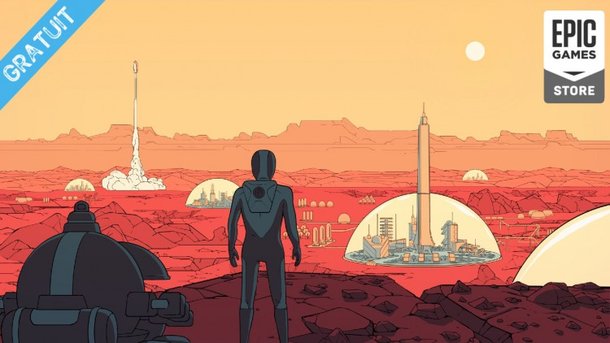 Surviving Mars est gratuit sur PC (Epic Games Store) !