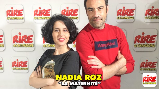 Nadia Roz , invitée de Rire & Chansons  : "La Maternité "- Extrait de son spectacle "ça fait du bien"