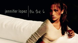 Comment l'album "On the 6" a lancé la carrière musicale de Jennifer Lopez