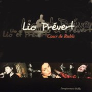 Coeur de Rubis - Lio Chante Prévert