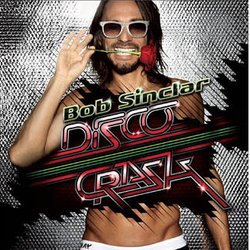 Bob Sinclar invite Sean Paul et Pitbull sur "Disco Crash"