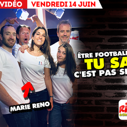 MEA Marie Reno - Etre footballeuse pro, tu sais c'est pas si facile - le top de l'actu - 14-06-2019