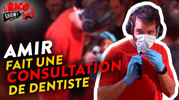 Amir fait une consultation de dentiste en direct - Le Rico Show sur NRJ