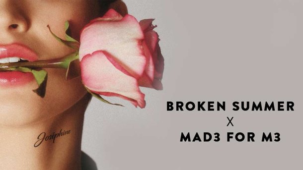 Le coup de coeur du Club Chérie : "Josephine" de Broken Summer & Mad3 for M3