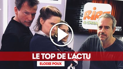 Elodie Poux - Le top de l'actu - 29 mars 2018 - photo - Rire & Chansons