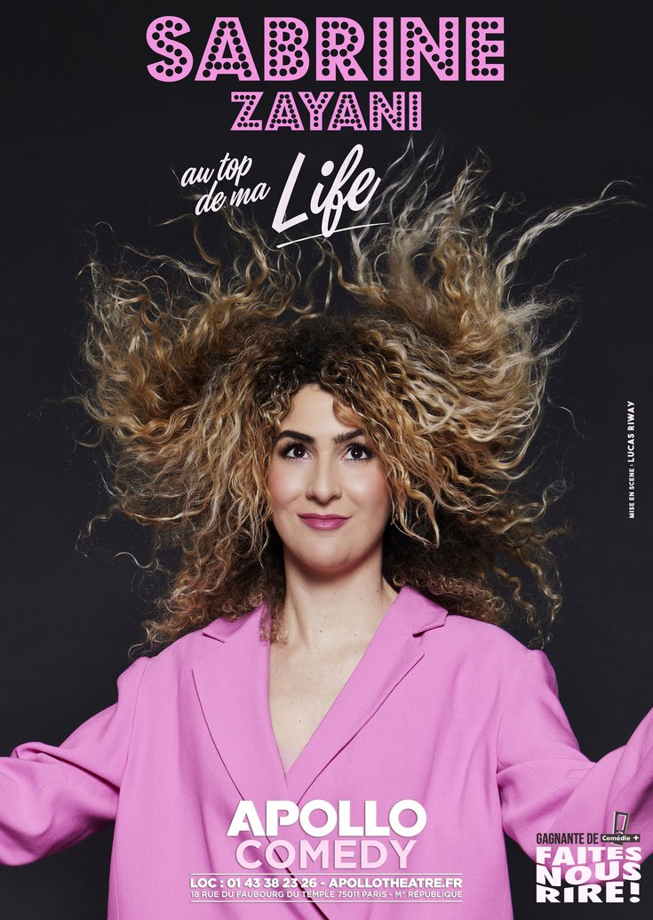 Affive Sabrine Zayani - Au top de ma life - Apollo théâtre