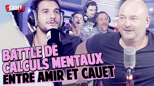 Battle de calculs mentaux entre Amir et Cauet - C'Cauet sur NRJ