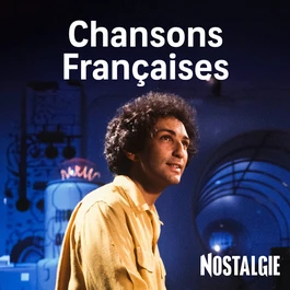 NOSTALGIE CHANSONS FRANCAISES