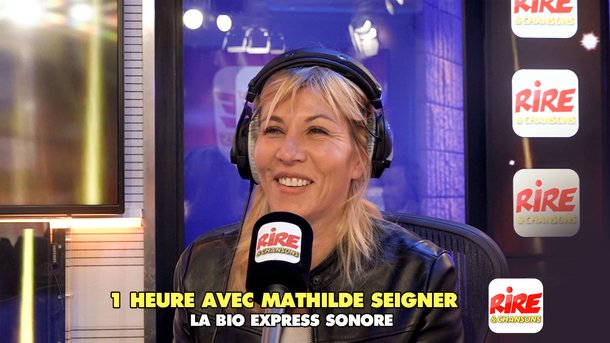 La bio express sonore de Mathilde Seigner sur Rire & Chansons