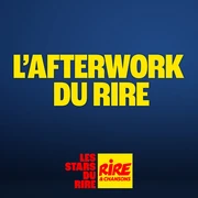 L'AFTERWORK DU RIRE
