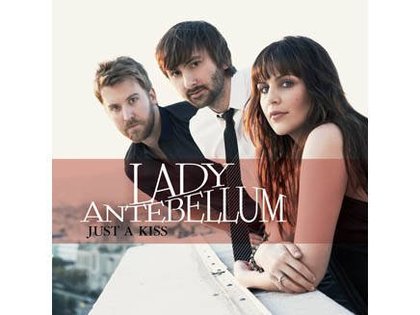 Just a Kiss, le nouveau single de Lady Antebellum