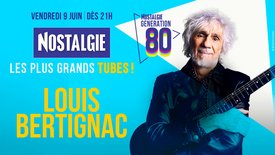 Louis Bertignac est l'invité de Nostalgie Génération 80