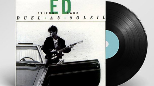 100% Vinyle : Duel au Soleil - Etienne Daho