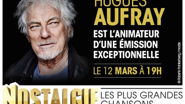 Hugues Aufray animateur d'une émission exceptionnelle sur Nostalgie