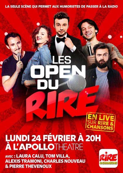 Open du rire 24 février 2020 - affiche avec Laura Calu, Charles Nouveau, Tom Villa, Alex Tramoni, Pierre Thevenoux -  rire et chansons