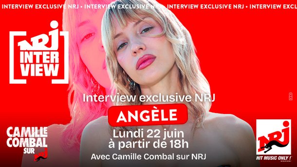 🎤 Angèle en interview exclusive sur NRJ : rendez-vous avec Camille Combal le 22 juin !