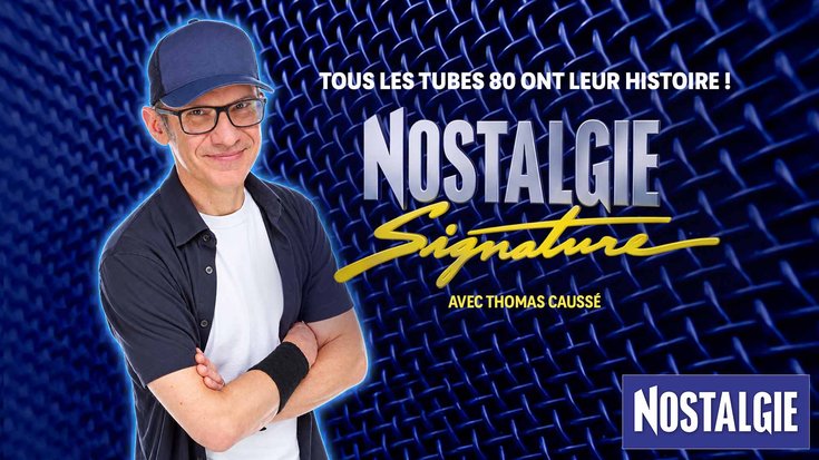 Nostalgie Signature