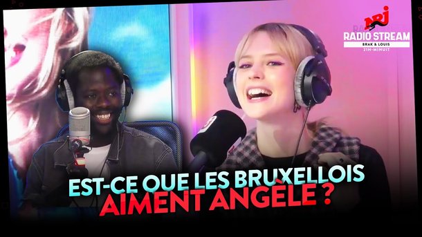 Est-ce que les Bruxellois aiment Angèle ? - NRJ Radio Stream