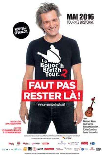 Yvan Le Bolloc'h - breizh tour - Rire & Chansons