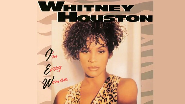 Le collector du Club Chérie : "I'm Every Woman" de Whitney Houston