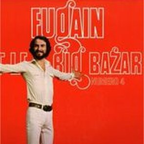 Michel Fugain et le Big Bazar - Numéro 4