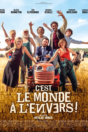 Jeu concours - C'est le monde à l'envers ! - Places de cinéma à gagner