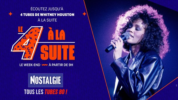 Le 4 à la suite Spécial Whitney Houston