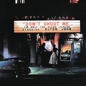 Don' Shoot Me I'm Only the Piano Player