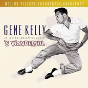 Gene Kelly at Metro-Goldwyn-Mayer: 'S Wonderful