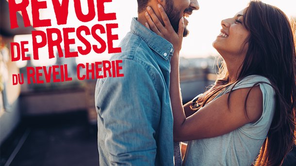 Revue de presse du jour : Les 5 règles d’or pour préserver son couple