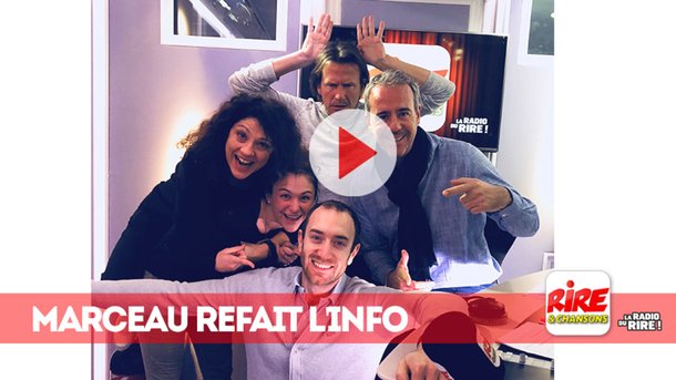 Marceau refait l'info - 15 novembre 2017 - vidéo - replay Rire & Chansons