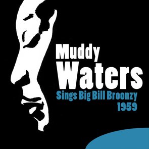 Sings Big Bill Broonzy