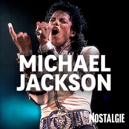 NOSTALGIE MICHAEL JACKSON