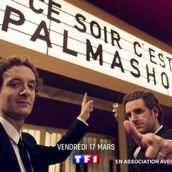 Ce Soir c'est Palmashow - RDV Vendredi 17 mars 2023 sur TF1 à 21h10 - En association avec Rire & Chansons
