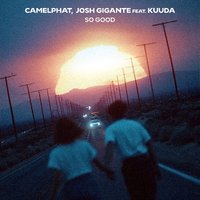 CAMELPHAT & JOSH GIGANTE FT. KUUDA