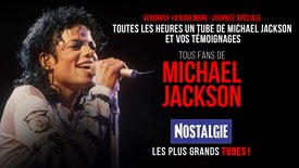 Vendredi 18 novembre : Journée spéciale "Tous Fans de Michael Jackson" sur Nostalgie